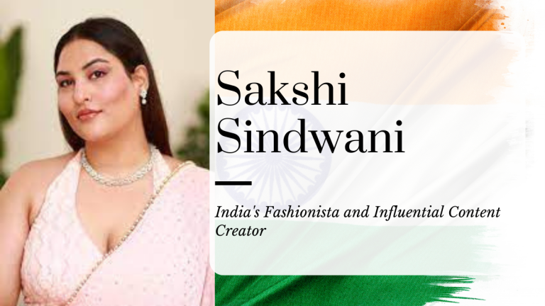 Sakshi Sindwani Biography